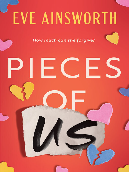 Title details for Pieces of Us by Eve Ainsworth - Available